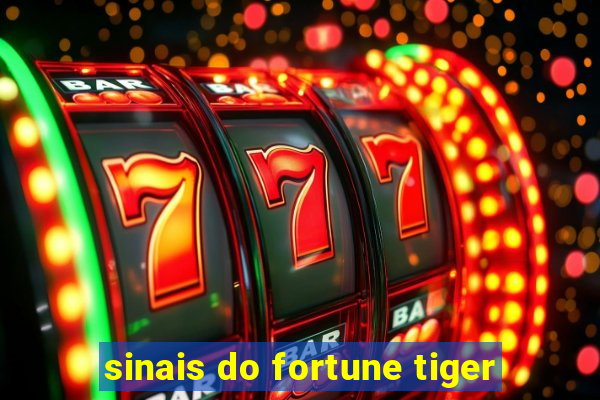 sinais do fortune tiger